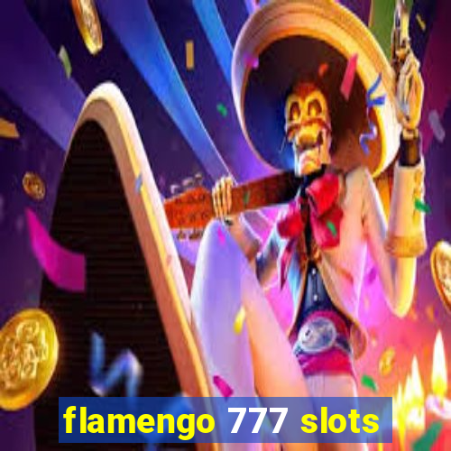 flamengo 777 slots